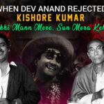 Rare Story of a Classic Song, Dukhi Mann Mere, Sun Mera Kehna